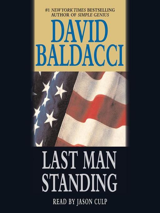 Title details for Last Man Standing by David Baldacci - Wait list
